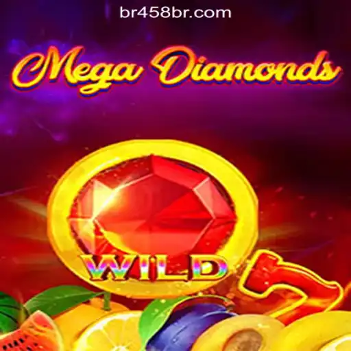 MegaDiamond: The Premier Slot Game on BR458.COM Oficial Slots Brasil #1
