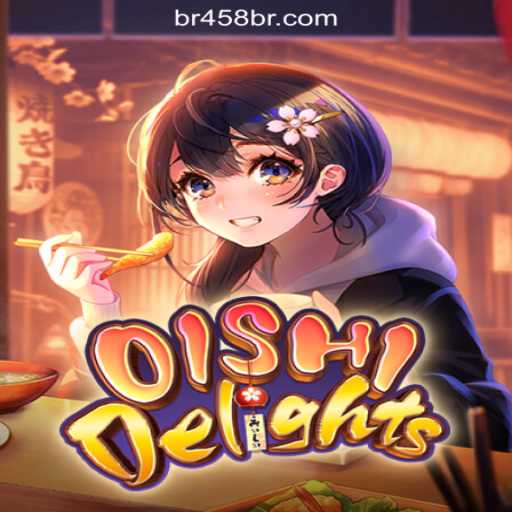 Discover the Exciting World of OishiDelights: Your Ultimate Guide to BR458.COM Oficial Slots Brasil #1